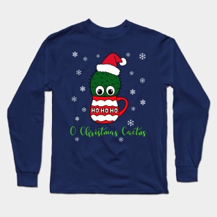 O Christmas Cactus - Cactus With A Santa Hat In A Christmas Mug Long Sleeve T-Shirt